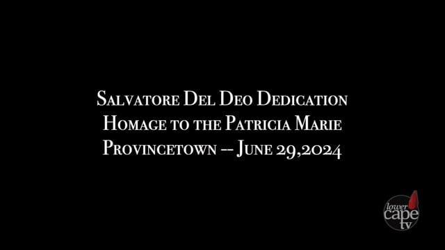 Salvatore Del Deo Unveiling of Homage to the Patricia Marie Ceremony